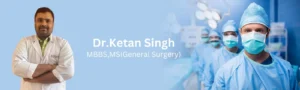 Expert General Surgeon in Shaheed Nagar